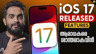 iOS 17 Released What's New!- in Malayalam