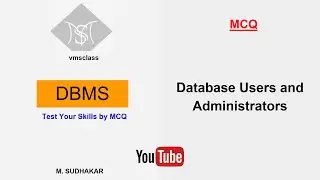 DBMS - Database Users and administration (MCQ)