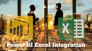 Power BI Excel Integration