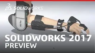 Preview SOLIDWORKS 2017