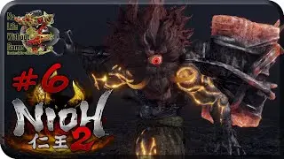 Nioh 2[#6] - Услуга Кузнецу (Прохождение на русском(Без комментариев))