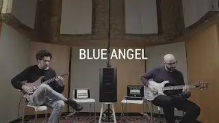 Blue Angel | Plini & Adam 