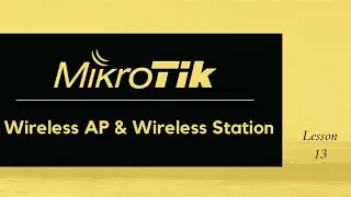 MikroTik: How to configure wireless AP and wireless station.