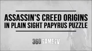 Assassins Creed Origins In Plain Sight Papyrus Puzzle - How to solve Memphis Papyrus Puzzle