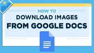 How to Download Images from Google Docs (Extract Google Document Images)