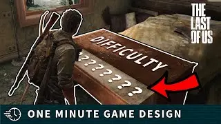 How Drawers Affect Difficulty in The Last of Us? - One Minute Game Design