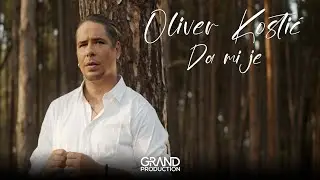 Oliver Kostic - DA MI JE (Official Video 2024)