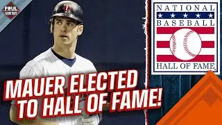 Joe Mauer Elected to the Hall of Fame! | Foul Territory