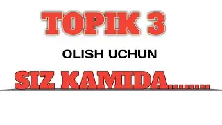 📌 TOPIK 3 daraja olish uchun SIZ KAMIDA.....