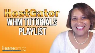 HostGator WHM (Web Host Manager) Playlist Intro