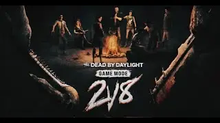 2 VS 8 /БИНГО/+ФИЛЬМ/Dead by Daylight