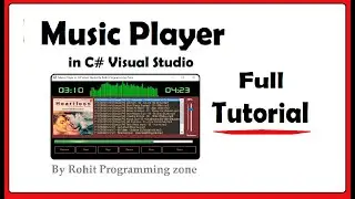 Music Player in C# Visual Studio By Rohit Programming Zone