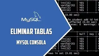 MYSQL Consola – Eliminar tablas – Video 62