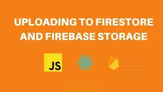 Building Full Stack Paper Sharing App Pt.3 | Uploading Data to Cloud Firestore and Firebase Storage