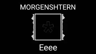 MORGENSHTERN - Eeee (8D AUDIO)