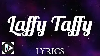Laffy Taffy - D4L (Lyrics)