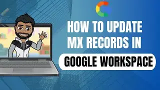 How To Update MX Records For Business Gmail In Google Workspace 2023