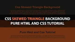 Css Skewed Triangle Background Pure Html and Css Tutorial