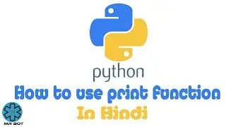 How to use print function in python | PRINT FUNCTION