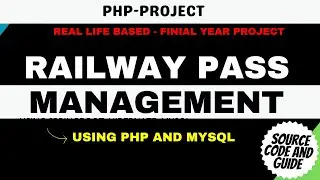 Railway Pass Management System using PHP and MySQL || PHP and MySQL  Project