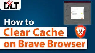 How to Clear Cache in Brave Browser | Clear Browsing Data in Brave