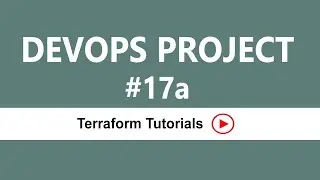 DevOps Real-time Project 17 A || Terraform Tutorials Converted (Terraform IntroAndExercise1)