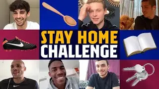 STAY AT HOME CHALLENGE with DE JONG, SERGI ROBERTO, JUNIOR & MORE