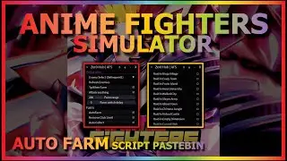 ANIME FIGHTERS SIMULATOR Script Pastebin 2023 AUTO FARM | TIME TRIAL | DUNGEON | METEOR [UPD 38]