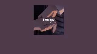 [Vietsub + Lyrics] i need you - Vietra