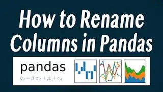 How to Rename Columns in Pandas (Python, Very Easy)