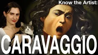 Know the Artist: Caravaggio