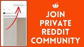 How to Join Private Reddit Community 2024 | Reddit Tutorial