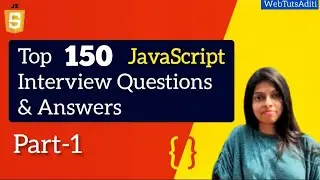 Top 150 JavaScript Questions (Part 1) (Top 30 JavaScript Interview Questions) | JavaScript Questions