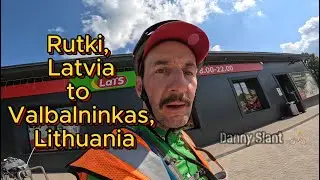 Rutki - Vabalninkas [S1 Ep6] 🚲 Estonia Latvia Lithuania - Baltic Bicycle Touring Trekking🚲🇪🇪 🇱🇻 🇱🇹