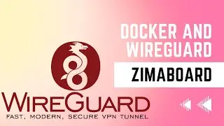 Effortless Wireguard Installation with Docker and Portainer | Zimaboard Server Series