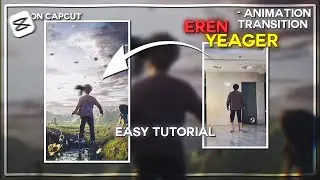 Trending Eren Yeager 3D Animation transition edit Tutorial on Android!