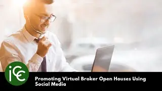 Promoting Virtual Broker Open Houses Using Social Media