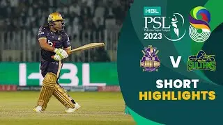 Short Highlights | Quetta Gladiators vs Multan Sultans | Match 28 | HBL PSL 8 | MI2T