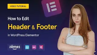 How to Edit Header and Footer in WordPress Elementor