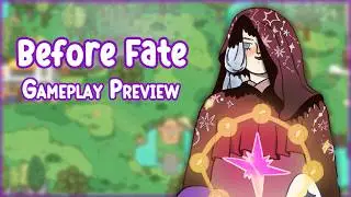 First Impressions + Gameplay Preview of BEFORE FATE