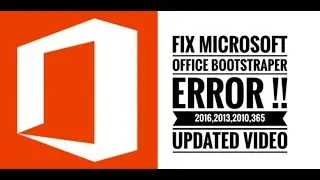 FIX Microsoft Office Bootstrapper & Installation Error❤ !! 2010, 2013, 2016, 365 -- Updated 2017