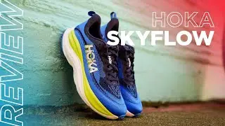 HOKA Skyflow Review | A Smorgasbord of HOKA Tech