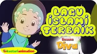 Kumpulan Lagu Anak Islami Terbaik bersama Diva | Nyanyian Anak Islam | Kastari Animation Official