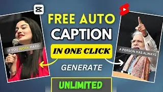 How to Use Free Auto Captions in CapCut | Enhance Your Videos with Auto Captions