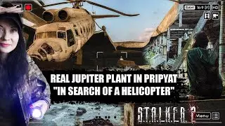 Real Jupiter factory in Pripyat: looking for a fallen helicopter, as in the game Stalker