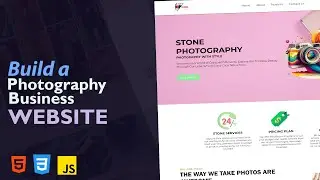 Build a Photography Business Website from Scratch with HTML, CSS, and JavaScript