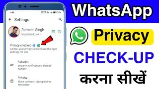 WhatsApp Privacy Checkup Kaise Kare | How to Use Whatsapp Privacy Checkup Feature | Whatsapp privacy