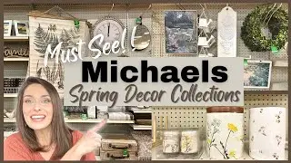 NEW MUST SEE MICHAELS SPRING DECOR COLLECTIONS | SHOP WITH ME  + DECORATING IDEAS