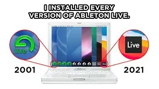 Ableton Live Retrospective (I Installed Every Version)