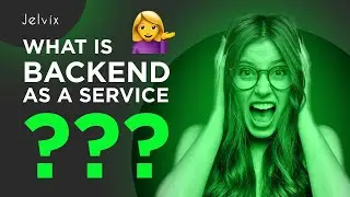 How to unleash the power of Backend as a Service?